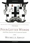Four-Letter Words: And Other Secrets of a Crossword Insider