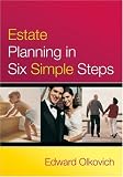 Estate Planning in Six Simple Steps
