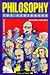 Philosophy for Beginners (A Writers & Readers Beginners Documentary Comic Book)