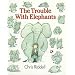 The Trouble With Elephants