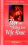Hope and Healing from Wife Abuse
