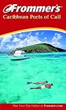 Frommer s Caribbean Ports of Call