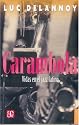 Carambola: Vidas En El Jazz Latino (Popular) (Spanish Edition)