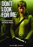 Don't Look For Me