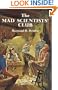 The Mad Scientists' Club (Mad Scientist Club)