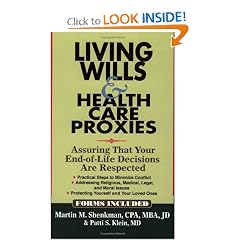 Living Wills & Health Care Proxies: Assuring That Your End-of-Life Decisions Are Respected