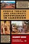 People Theater/Grassroots Empow Cameroon