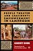People Theater and Grassroots Empowerment in Cameroon