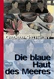 Die blaue Haut des Meeres