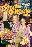 The Dennis Okeefe Show