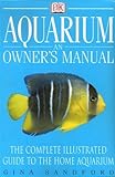 Aquarium : an owner's manual
