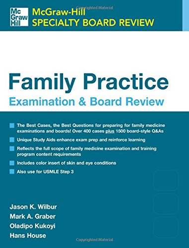 family practice examination and board review