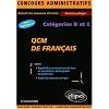QCM de fran�ais : Cat�gories B et C