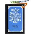 A History of the Warfare of Science With Theology in Christendom 2 Volume Set(Great Minds Series) by Andrew Dickson White