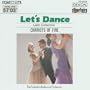Let's Dance: Latin Collection (Chariots of Fire)