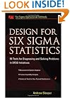 Design for Six Sigma Statistics: 59 Tools for Diagnosing and Solving Problems in DFFS Initiatives
