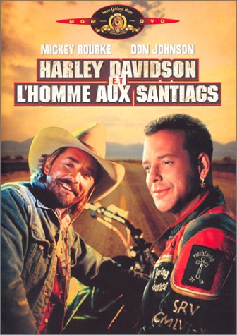Harley Davidson et l'homme aux santiags dvd, Film dvd Harley Davidson et l'homme aux santiags
