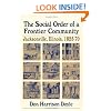 The Social Order of a Frontier Community: Jacksonville, Illinois, 1825-70
