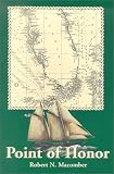 Point of Honor: The Continuing Exploits of Lt. Peter Wake United States Navy