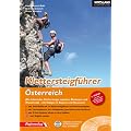 Klettersteigf�hrer �sterreich: Alle lohnenden Klettersteige zwischen Bodensee und Wienerwald � mit Steigen in Bayern und Slowenien + DVD-ROM