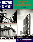 Chicago on Foot: Walking Tours of Chicago's Architecture
