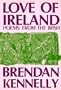 Love of Ireland: Poems from the Irish