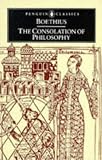 The Consolation of Philosophy: Revised Edition (Penguin Classics)
