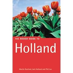 Holland: The Rough Guide (Rough Guide Travel Guides)