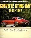 Corvette Sting Ray, 1963-1967: The Glory Years of America's Sports Car (Sports Car Color History)