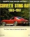  : Corvette Sting Ray, 1963-1967: The Glory Years of America's Sports Car (Sports Car Colour History)