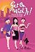Get On with It!: How to be Sassy, Successful and Single