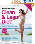 Clean & Lean Diet: The Bestselling Bo...