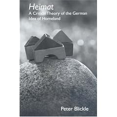 Heimat: A Critical Theory of the German Idea of Homeland (Studies in German Literature Linguistics and Culture)