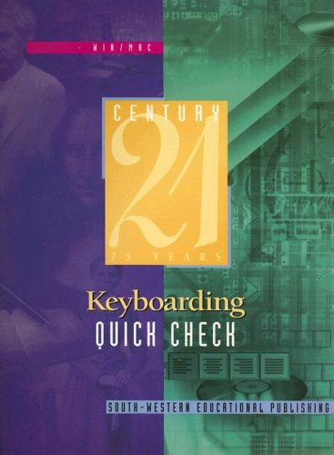 Quick Check Software: Century 21 Keyboarding and Information Processing, CYRT Update