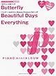 ピアノミニアルバム Butterfly/Beautiful Days/Everything (ソロ・弾き語り)中級 結婚式の人気&定番曲を収載!!