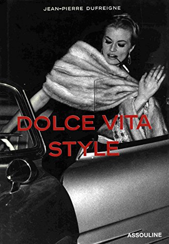 Dolce Vita Style