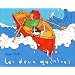 Deux goinfres (les)