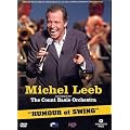 Michel Leeb & Count Basie Orchestra : Humour et Swing