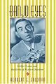 Banjo Eyes: Eddie Cantor and the Birth of Modern Stardom
