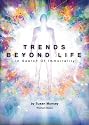 Trends Beyond Life: In Search of Immortality