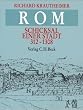 Rom. Schicksal einer Stadt 312 - 1308