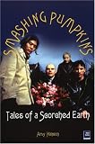 Smashing Pumpkins: Tales of a Scorched Earth