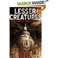 Lesser Creatures: A Sue Bennett Murder Mystery by  Amy Pirnie