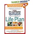 The New Glucose Revolution Life Plan: Discover How to Make the Glycemic Index the Foundation for a Lifetime of Healthy Eating (Glucose Revolution)