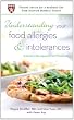 Understanding Your Food Allergies and Intolerances: A Guide to Their Managment and Treatment