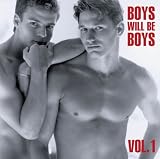 Boys Will Be Boys, Vol. 1