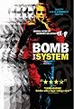 Bomb the System