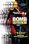 Bomb the System
