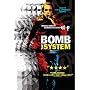 Bomb the System