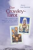 Produkt-Bild: Der Crowley Tarot: Das Handbuch zu den Karten von Aleister Crowley und Lady Frieda Harris